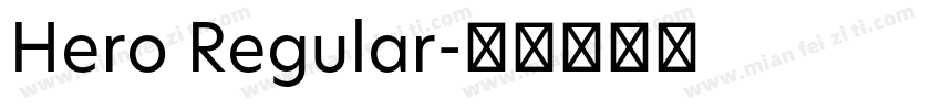 Hero Regular字体转换